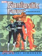 Fantastic Four Visionaries 1: Walter Simonson
