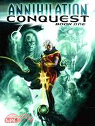 Annihilation, Conquest 1: Star-lord / Quasar / Annihilation Saga