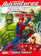 Marvel Adventures Spider-Man, Hulk & Ironman: Triple Threat