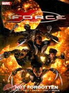 X-Force 3 ─ Not Forgotten