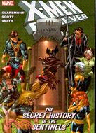 X-men Forever: The Secret History of the Sentinels