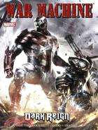 War Machine 2: Dark Reign