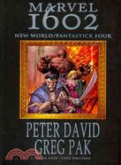 Marvel 1602: New World/Fantastick Four