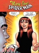 Spider-man/Mary Jane: ...you Just Hit the Jackpot