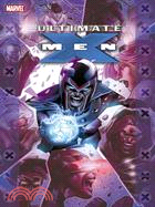 Ultimate X-Men Ultimate Collection Book 3