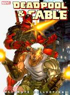 Deadpool & Cable Ultimate Collection 1