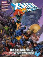 X-Men Forever 5: Once More...Into the Breach