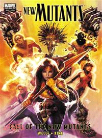 New Mutants: Fall of the New Mutants
