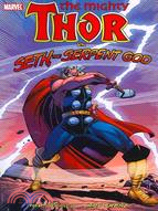 Thor Vs. Seth, the Serpent God