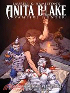 Anita Blake, Vampire Hunter: Circus of the Damned 3