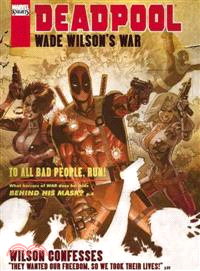 Deadpool ─ Wade Wilson's War