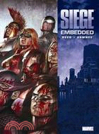 Siege: Embedded Premiere: Embedded Premiere