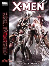 X-men: Curse of the Mutants