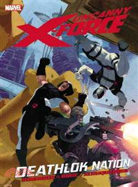 Uncanny X-Force 2 ─ Deathlok Nation