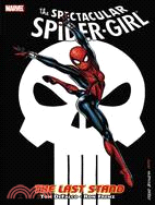 Spectacular Spider-girl: The Last Stand