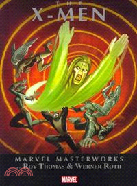 Marvel Masterworks: the X-men 3