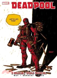 Deadpool 6 ─ I Rule, You Suck