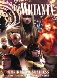 New Mutants 4—Unfinished Business