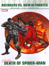 Ultimate Comics Avengers Vs. New Ultimates ─ Death of Spider-man