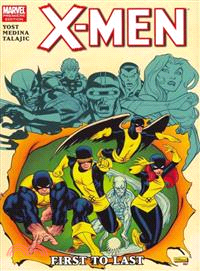 X-men  : first to last