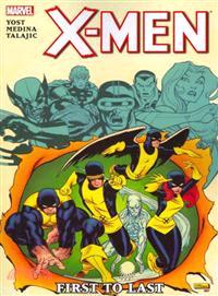 X-Men—First to Last