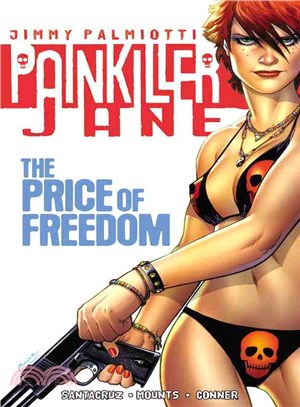 Painkiller Jane ― The Price of Freedom