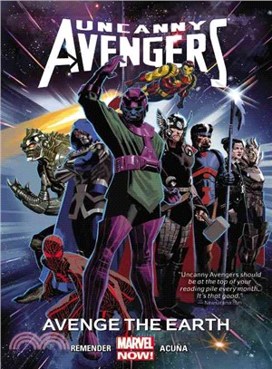 Uncanny Avengers 4 ─ Avenge the Earth