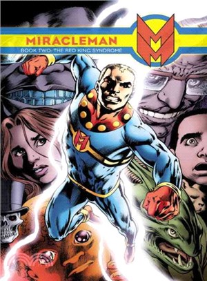 Miracleman 2 ─ The Red King Syndrome