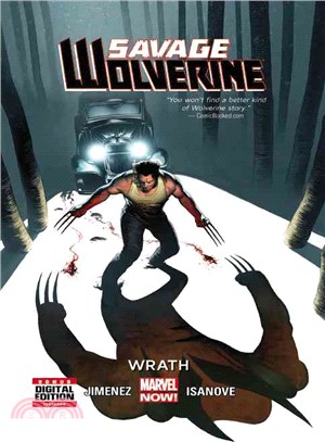 Savage Wolverine 3 ― Wrath (Marvel Now)