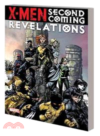 X-men: Second Coming ─ Revelations