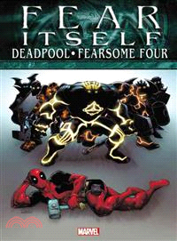 Fear Itself—Deadpool/Fearsome Four