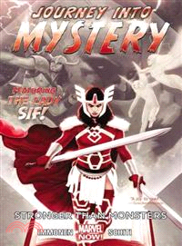 Journey into Mystery Featuring Sif 1 ─ Stronger Than Monsters (Marvel Now)