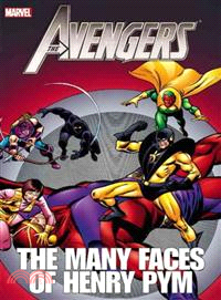 Avengers the Many Faces of Henry Pym