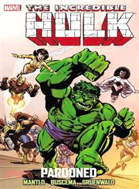 The Incredible Hulk ─ Pardoned