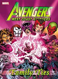 West Coast Avengers―Family Ties