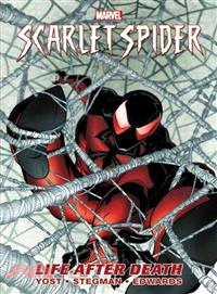 Scarlet Spider 1―Life After Death