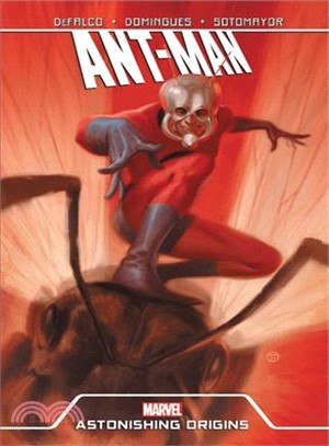 Ant-man ― Astonishing Origins