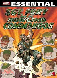 Essential Sgt. Fury and his Howling Commandos 1