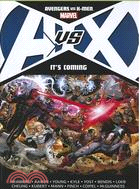 Avengers vs X-Men ─ It's Coming