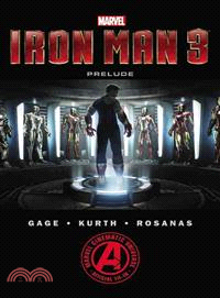 Iron Man ― Marvel's Iron Man 3 Prelude