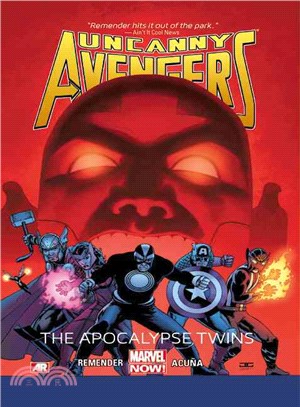 Uncanny Avengers 2 ─ The Apocalypse Twins (Marvel Now!)