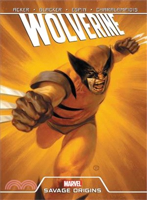 Wolverine ― Savage Origins