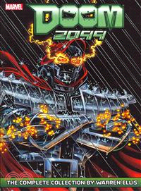 Doom 2099 — The Complete Collection by Warren Ellis