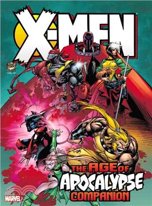 X-Men ― Age of Apocalypse Omnibus Companion