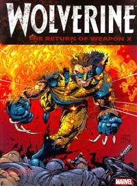 Wolverine ― The Return of Weapon X