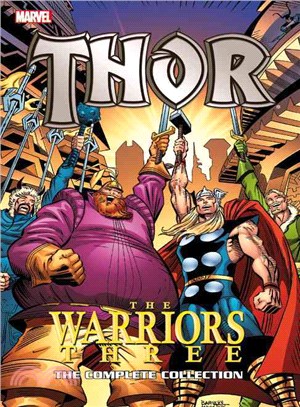 Thor ─ The Warriors Three: The Complete Collection