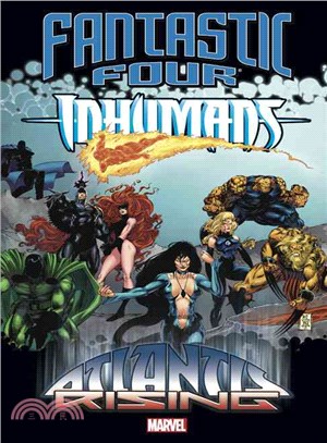 Fantastic Four/Inhumans ─ Atlantis Rising