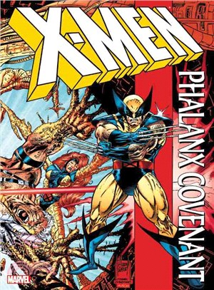X-Men ― Phalanx Covenant