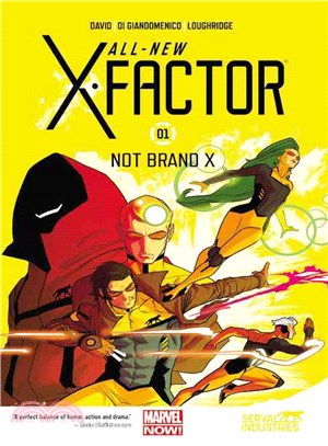 All-new X-factor 1 ─ Not Brand X (Marvel Now!)