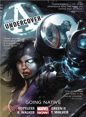 Avengers Undercover 2 ─ Going Native